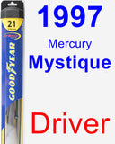 Driver Wiper Blade for 1997 Mercury Mystique - Hybrid