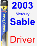 Driver Wiper Blade for 2003 Mercury Sable - Hybrid