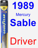 Driver Wiper Blade for 1989 Mercury Sable - Hybrid