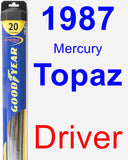 Driver Wiper Blade for 1987 Mercury Topaz - Hybrid