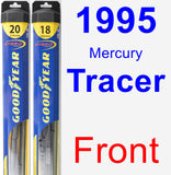 Front Wiper Blade Pack for 1995 Mercury Tracer - Hybrid