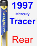 Rear Wiper Blade for 1997 Mercury Tracer - Hybrid
