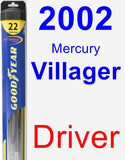 Driver Wiper Blade for 2002 Mercury Villager - Hybrid