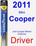 Driver Wiper Blade for 2011 Mini Cooper - Hybrid