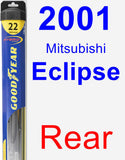 Rear Wiper Blade for 2001 Mitsubishi Eclipse - Hybrid
