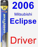 Driver Wiper Blade for 2006 Mitsubishi Eclipse - Hybrid