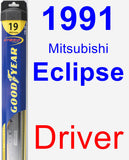 Driver Wiper Blade for 1991 Mitsubishi Eclipse - Hybrid