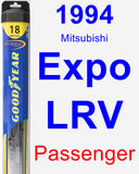 Passenger Wiper Blade for 1994 Mitsubishi Expo LRV - Hybrid