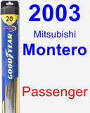 Passenger Wiper Blade for 2003 Mitsubishi Montero - Hybrid