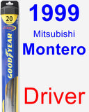 Driver Wiper Blade for 1999 Mitsubishi Montero - Hybrid