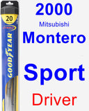 Driver Wiper Blade for 2000 Mitsubishi Montero Sport - Hybrid