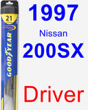 Driver Wiper Blade for 1997 Nissan 200SX - Hybrid