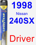 Driver Wiper Blade for 1998 Nissan 240SX - Hybrid