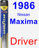 Driver Wiper Blade for 1986 Nissan Maxima - Hybrid