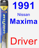 Driver Wiper Blade for 1991 Nissan Maxima - Hybrid