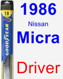 Driver Wiper Blade for 1986 Nissan Micra - Hybrid