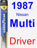 Driver Wiper Blade for 1987 Nissan Multi - Hybrid