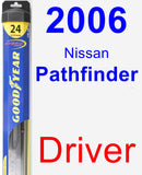 Driver Wiper Blade for 2006 Nissan Pathfinder - Hybrid