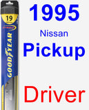 Driver Wiper Blade for 1995 Nissan Pickup - Hybrid