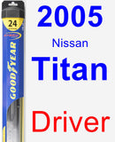 Driver Wiper Blade for 2005 Nissan Titan - Hybrid