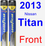 Front Wiper Blade Pack for 2013 Nissan Titan - Hybrid