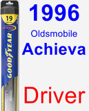 Driver Wiper Blade for 1996 Oldsmobile Achieva - Hybrid