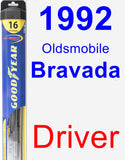 Driver Wiper Blade for 1992 Oldsmobile Bravada - Hybrid