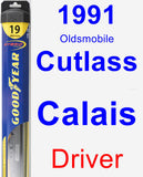 Driver Wiper Blade for 1991 Oldsmobile Cutlass Calais - Hybrid