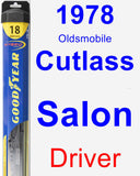 Driver Wiper Blade for 1978 Oldsmobile Cutlass Salon - Hybrid