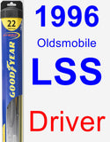 Driver Wiper Blade for 1996 Oldsmobile LSS - Hybrid