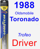 Driver Wiper Blade for 1988 Oldsmobile Toronado - Hybrid