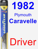 Driver Wiper Blade for 1982 Plymouth Caravelle - Hybrid