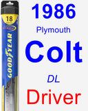 Driver Wiper Blade for 1986 Plymouth Colt - Hybrid