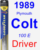 Driver Wiper Blade for 1989 Plymouth Colt - Hybrid
