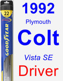 Driver Wiper Blade for 1992 Plymouth Colt - Hybrid