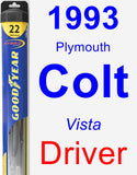 Driver Wiper Blade for 1993 Plymouth Colt - Hybrid