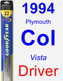 Driver Wiper Blade for 1994 Plymouth Colt - Hybrid