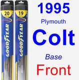 Front Wiper Blade Pack for 1995 Plymouth Colt - Hybrid