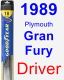 Driver Wiper Blade for 1989 Plymouth Gran Fury - Hybrid