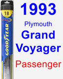 Passenger Wiper Blade for 1993 Plymouth Grand Voyager - Hybrid