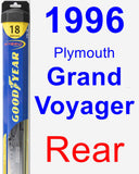 Rear Wiper Blade for 1996 Plymouth Grand Voyager - Hybrid