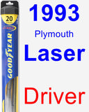 Driver Wiper Blade for 1993 Plymouth Laser - Hybrid