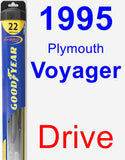 Driver Wiper Blade for 1995 Plymouth Voyager - Hybrid