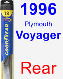 Rear Wiper Blade for 1996 Plymouth Voyager - Hybrid