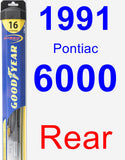 Rear Wiper Blade for 1991 Pontiac 6000 - Hybrid