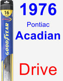 Driver Wiper Blade for 1976 Pontiac Acadian - Hybrid