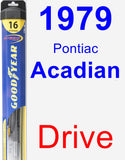 Driver Wiper Blade for 1979 Pontiac Acadian - Hybrid