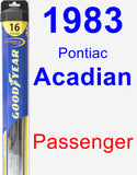 Passenger Wiper Blade for 1983 Pontiac Acadian - Hybrid