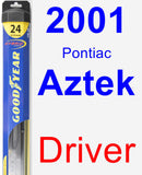 Driver Wiper Blade for 2001 Pontiac Aztek - Hybrid