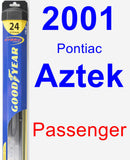 Passenger Wiper Blade for 2001 Pontiac Aztek - Hybrid